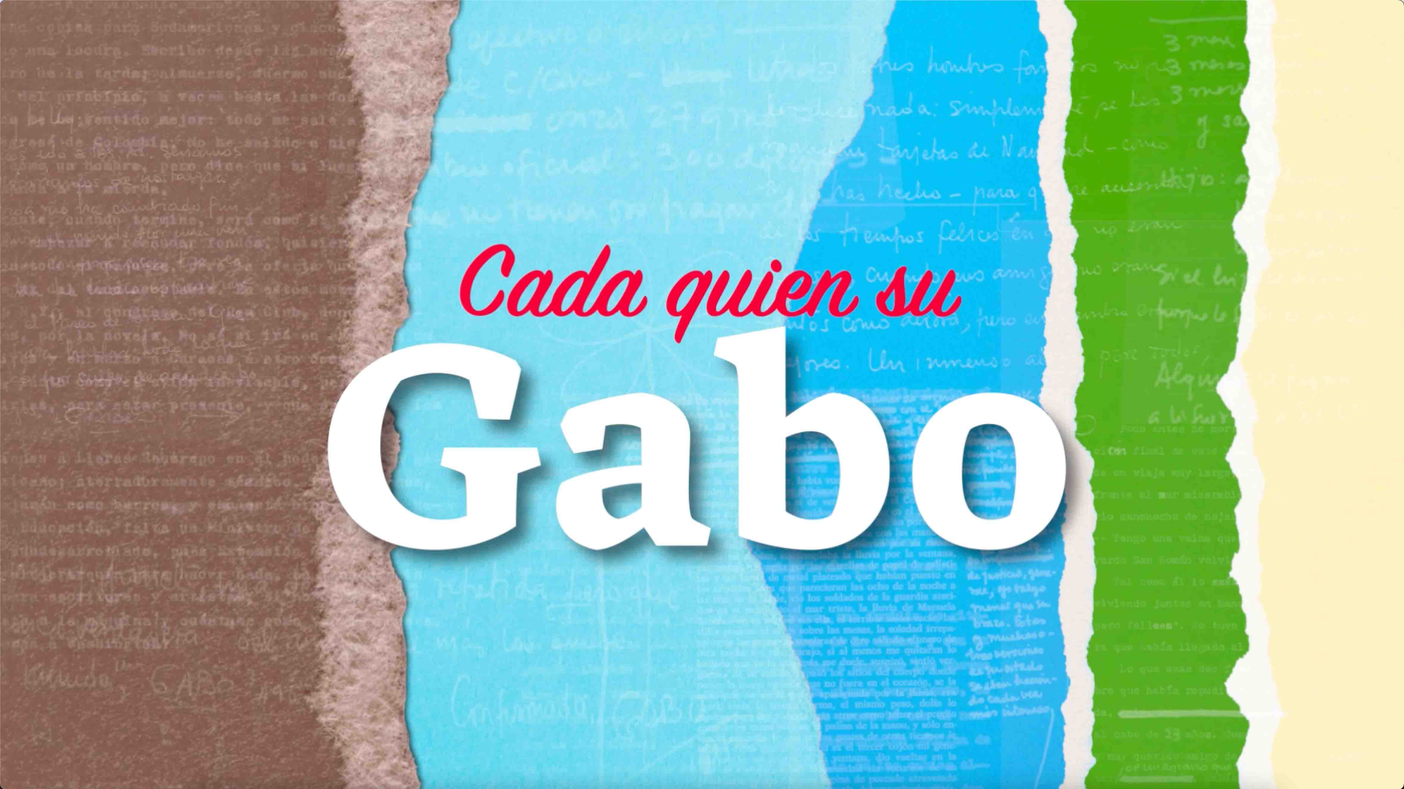 Cada quién su Gabo