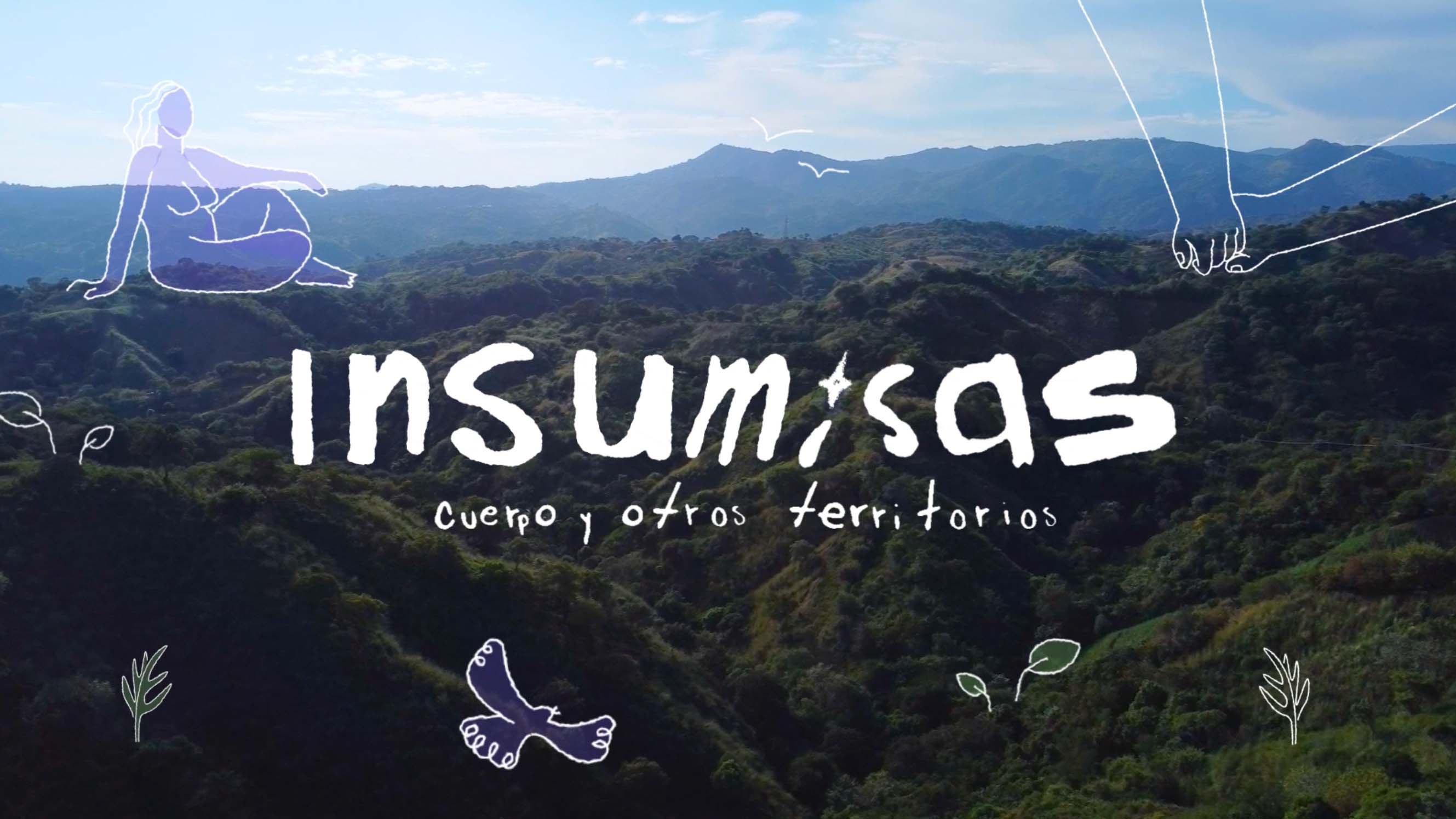 Insumisas. Cuerpo y otros territorios