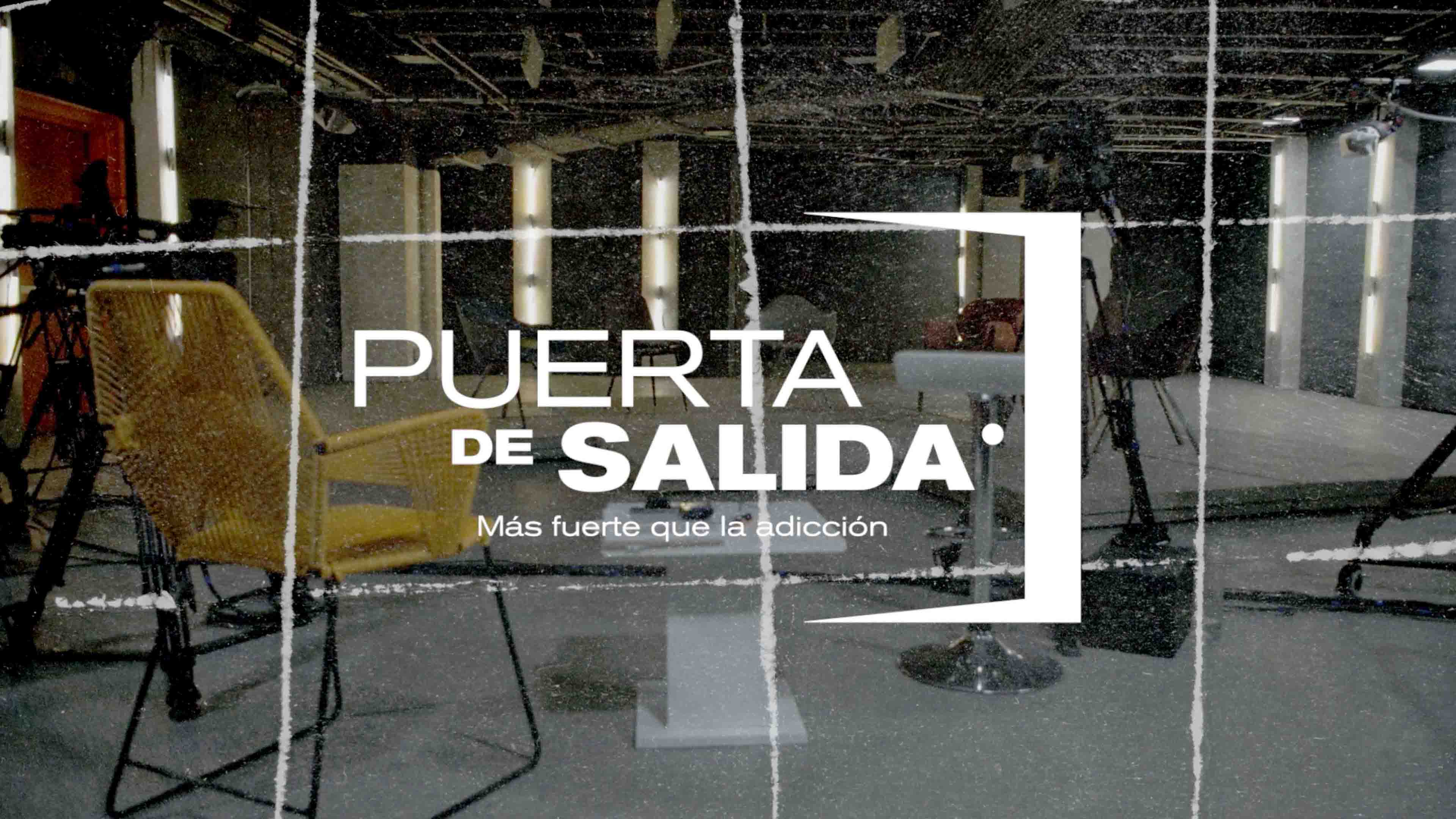 Puerta de salida. Más fuerte que la adicción